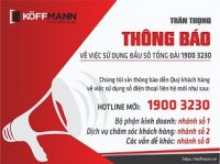 Công ty cổ phần Koffmann Việt Nam thông báo việc sử dụng đầu số Hotline mới
