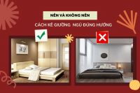 9+ cách kê giường ngủ đúng hướng tốt cho sức khoẻ và tài vận