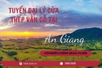 Tuyển đại lý cửa thép vân gỗ tại An Giang với chính sách hấp dẫn