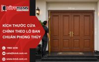 Kích thước cửa chính đẹp, theo Lỗ Ban chuẩn phong thủy