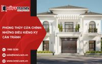 Phong thủy cửa chính: 15 điều kiêng kỵ gia chủ nhất định phải biết