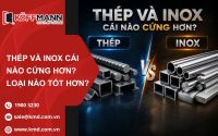 Thép Và Inox Cái Nào Cứng Hơn? Loại Nào Tốt Hơn?